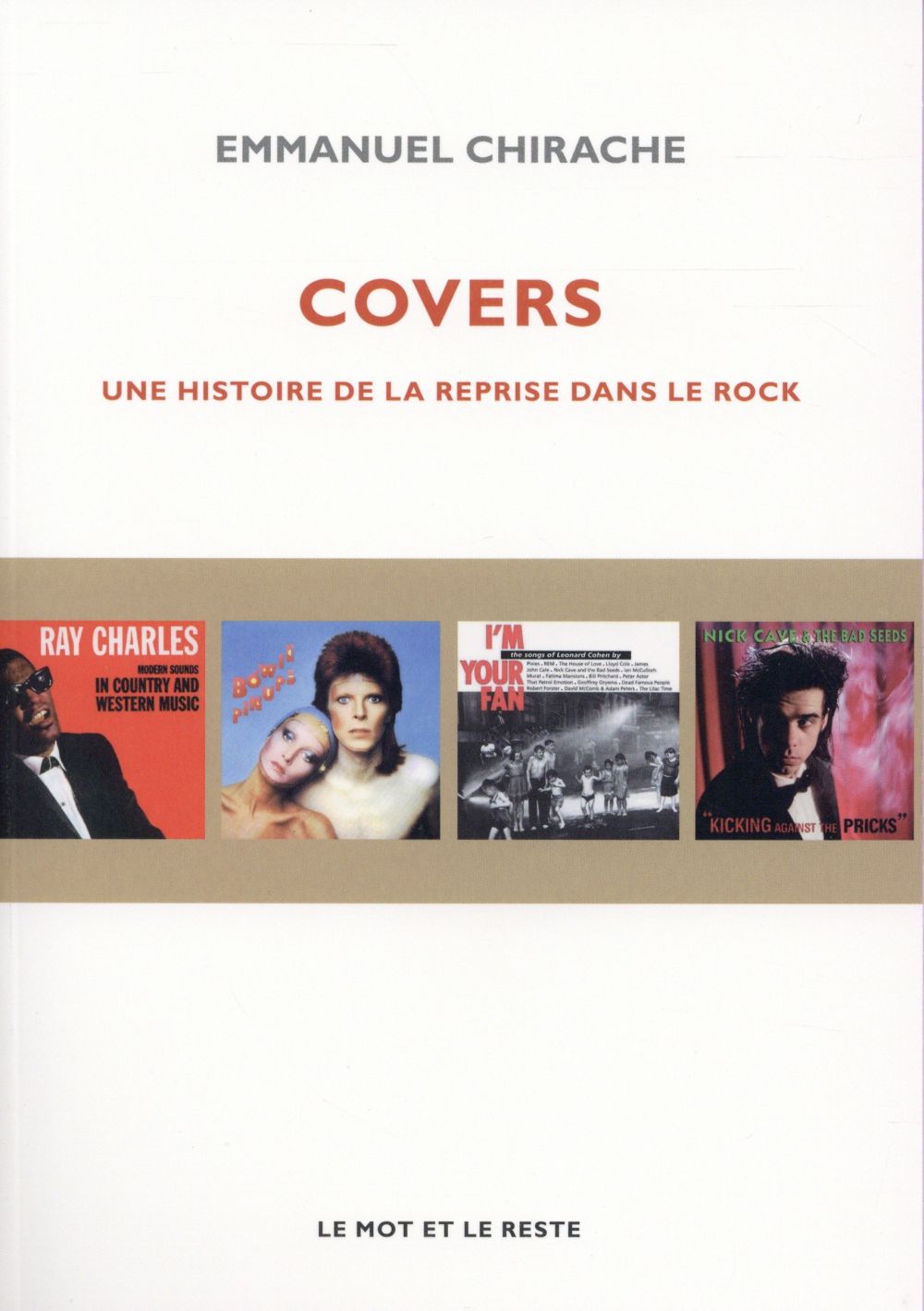 Covers - une histoire de la reprise dans le rock