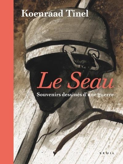 Le seau: souvenirs dessinés d'une guerre