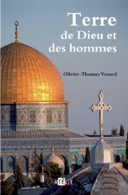 Terre de dieu et des hommes