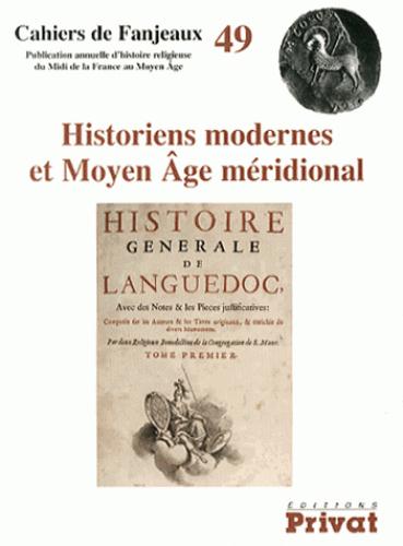 Historiens modernes et Moyen Age méridional