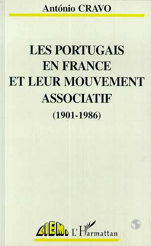 Les Portugais en France et leur mouvement associatif, 1901-1986