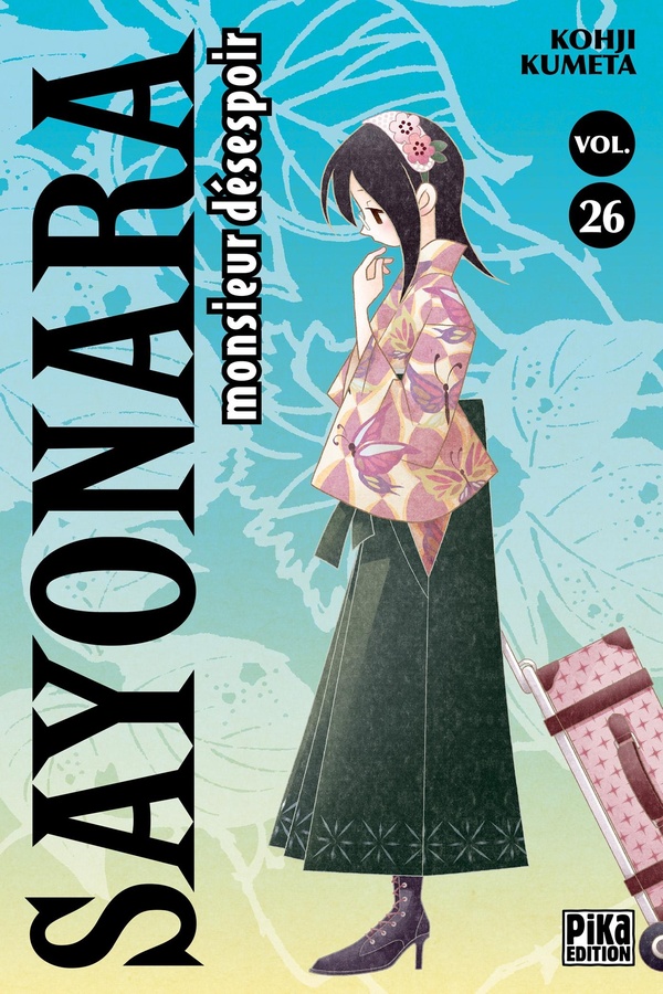 Sayonara monsieur Désespoir. Vol. 26