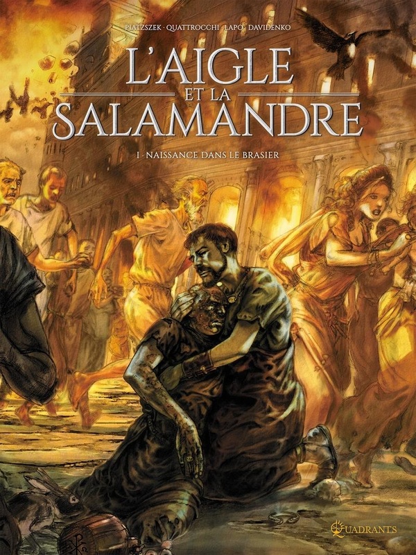 L'aigle et la salamandre Tome 1: naissance dans le brasier