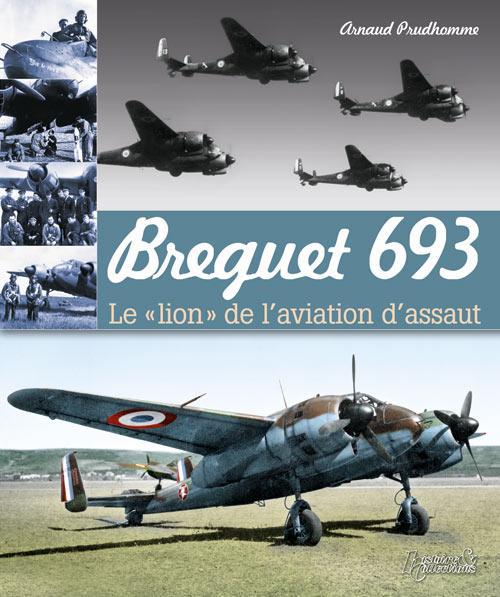 Bréguet 693: le lion de l'aviation d'assaut