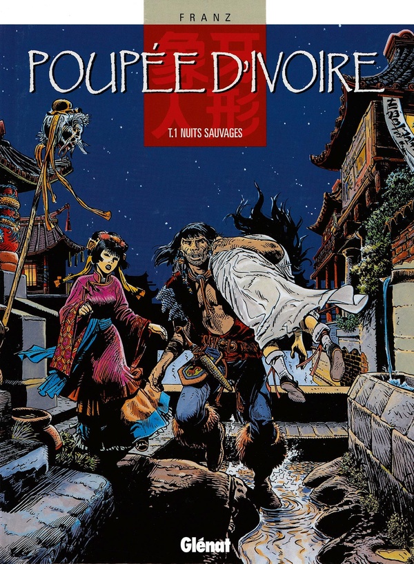 Poupée d'ivoire Tome 1 - nuits sauvages