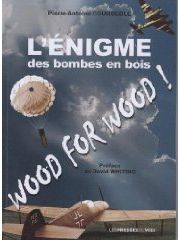 L'ENIGME DES BOMBES EN BOIS