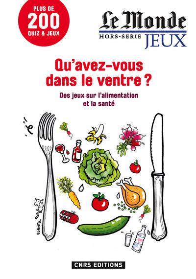 Qu'avez-vous dans le ventre?