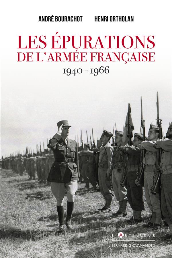 Les épurations de l'armée française (1940-1966): le conflit de devoir de l'officier
