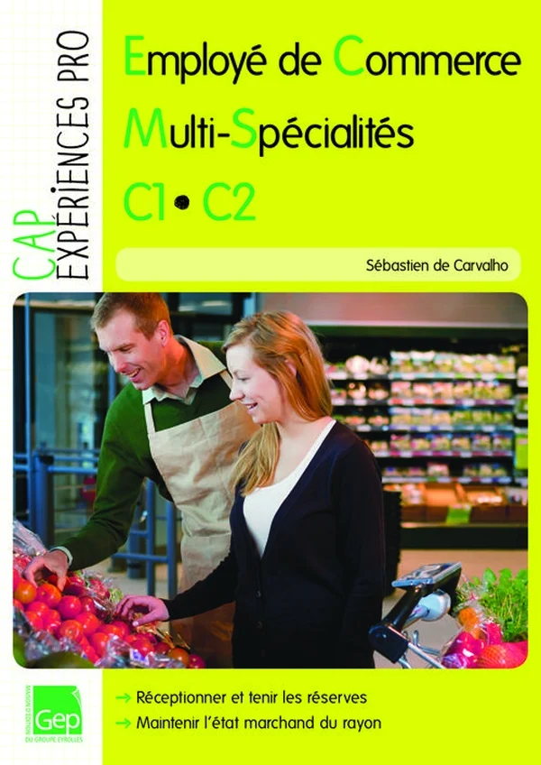 CAP employé de commerce multi-spécialités - CAP ECMS - C1-C2 - épreuve EP1 - pochette de l'élève (édition 2012)