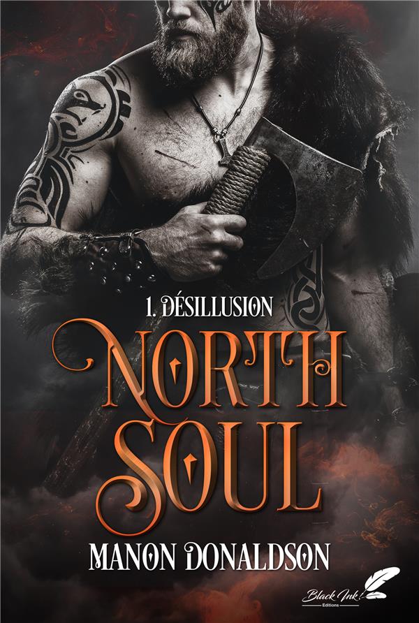 North Soul Tome 1: Désillusion