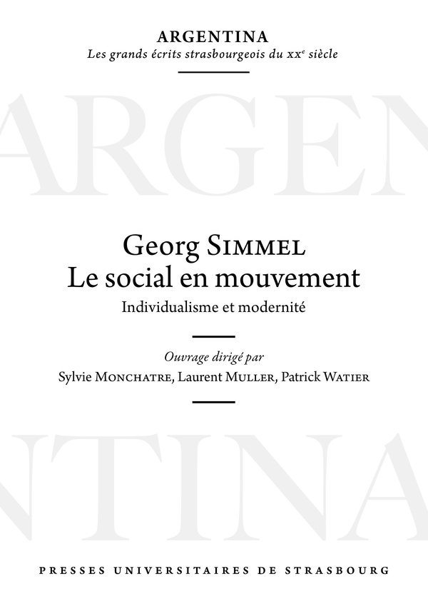 Georg Simmel: le social en mouvement