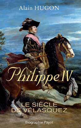 Philippe IV: le siècle de Vélasquez