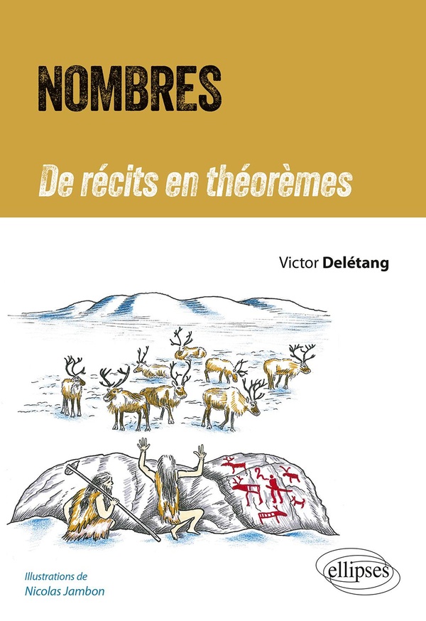 Nombres: de récits en théorèmes