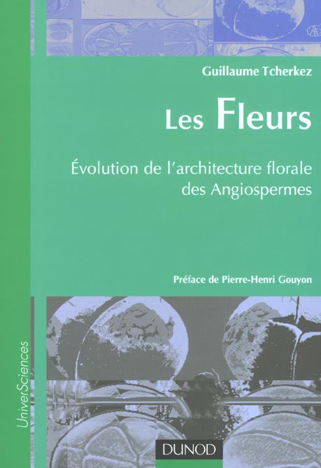 Les fleurs - Évolution de l'architecture florale des Angiospermes