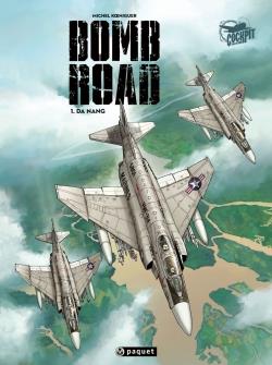 Bomb Road Tome 1: Da Nang