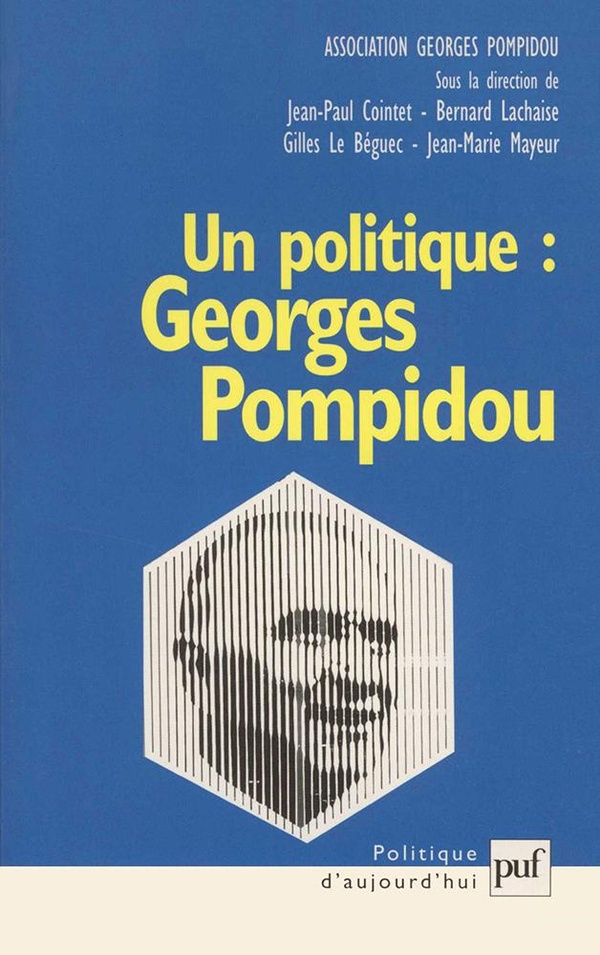 Un politique: Georges Pompidou