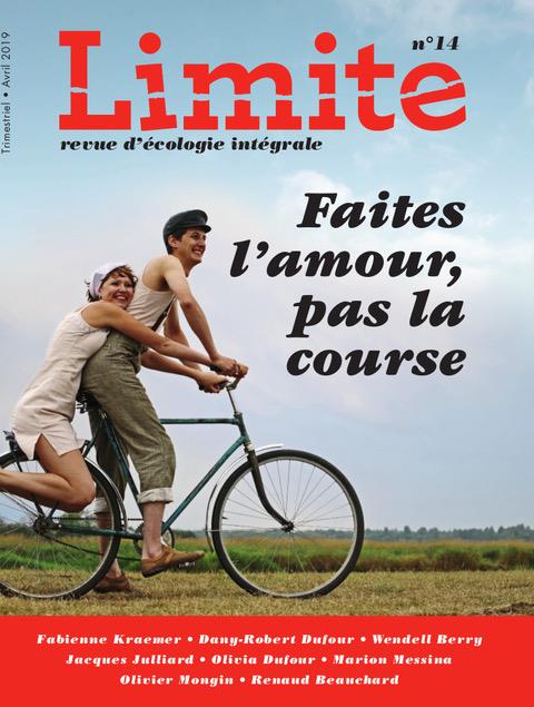 Revue limite n.14: faites l'amour, pas la course