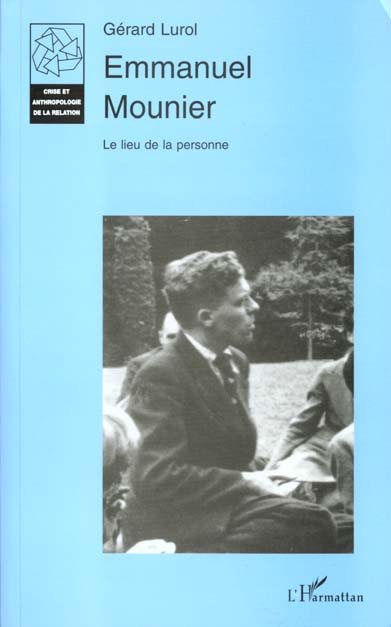 EMMANUEL MOUNIER: Le lieu de personne