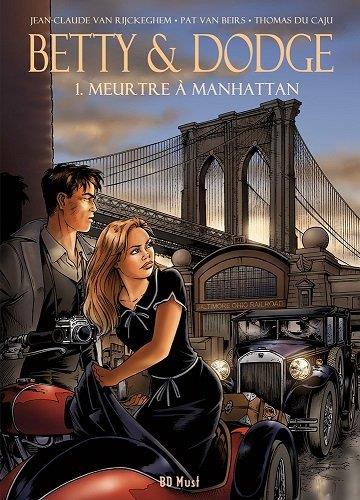 Betty & Dodge Tome 1: meurtre à Manhattan