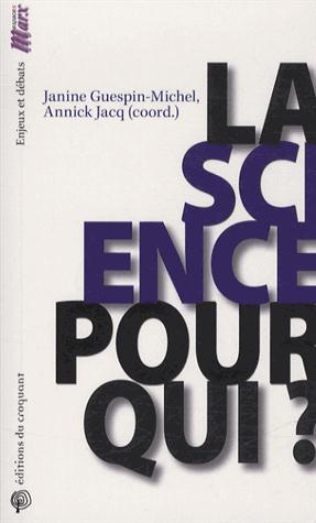 La science pour qui?