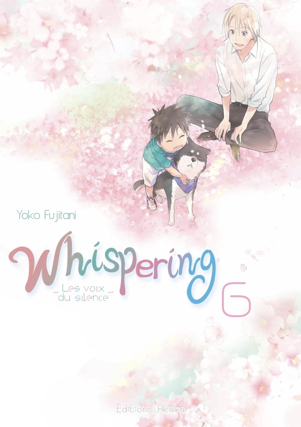 Whispering: les voix du silence. Vol. 6