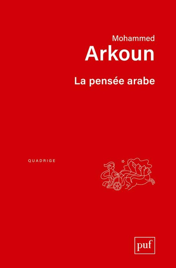 La pensée arabe (2e édition)