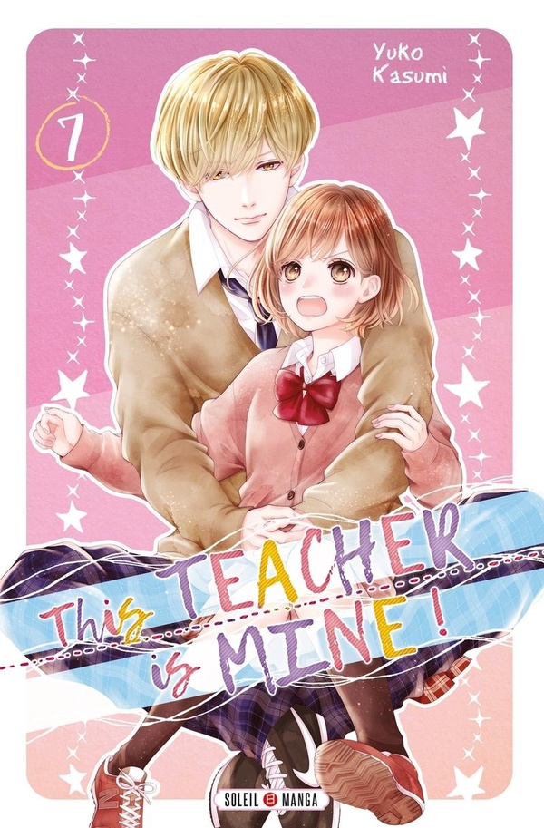 This teacher is mine!. Vol. 7