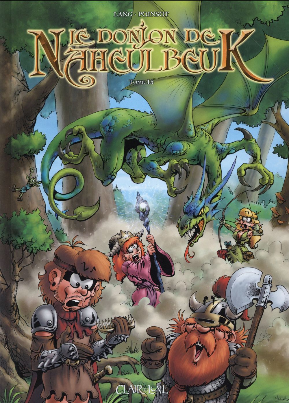 Le donjon de Naheulbeuk. Vol. 15. Cinquième saison, partie 2