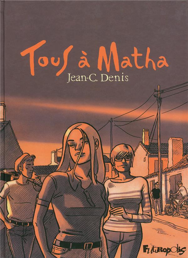 Tous à Matha: intégrale