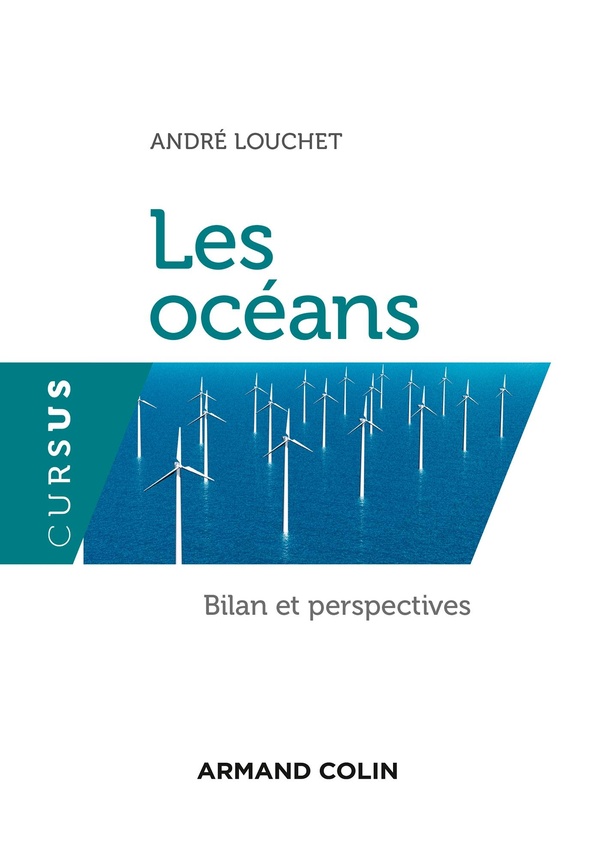 Les océans. Bilan et perspectives