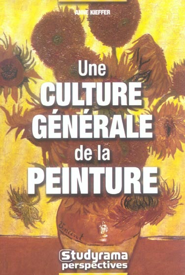 Une culture générale de la peinture