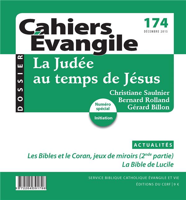 Cahiers Evangile, n° 174. La Judée au temps de Jésus