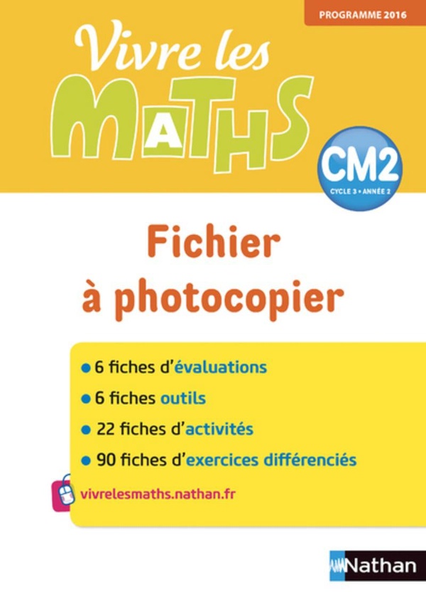 Vivre les maths: fichier à photocopier - CM2 (édition 2018)