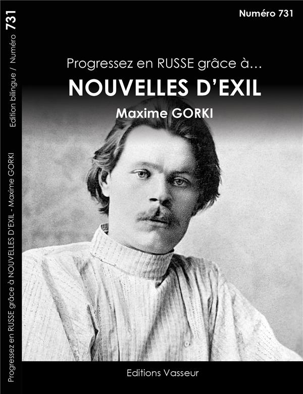 Progresser en russe grâce à...: nouvelles d'exil