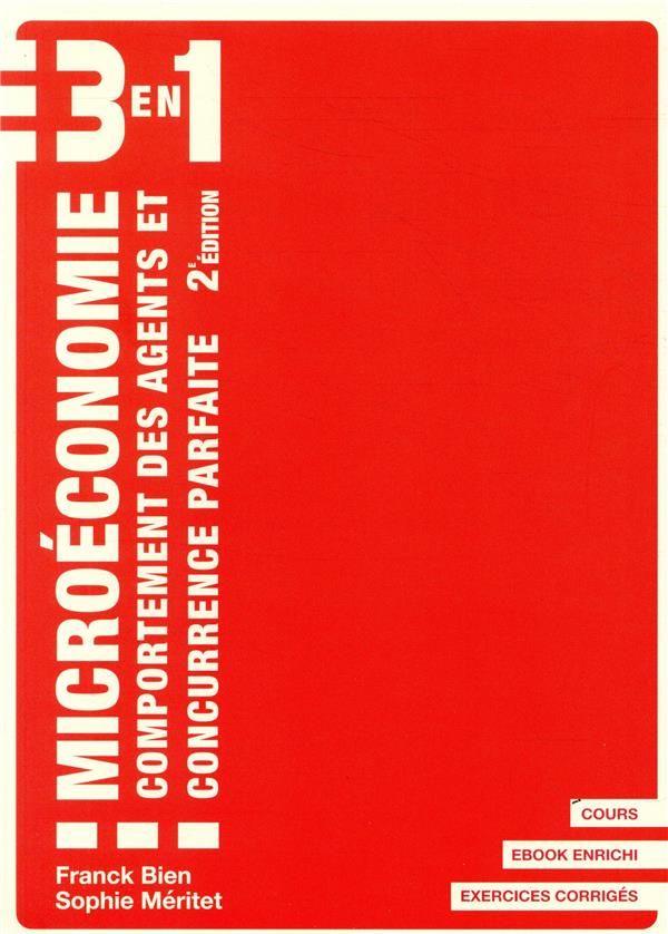 Microéconomie - 2e édition - Comportement des agents et concurrence parfaite