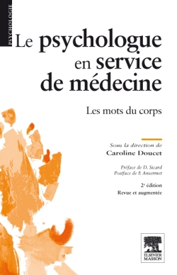 Le psychologue en service de médecine: les mots du corps