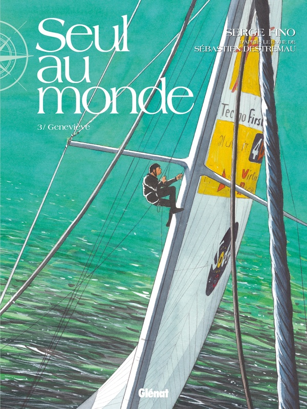 Seul au Monde - Tome 03 - Geneviève