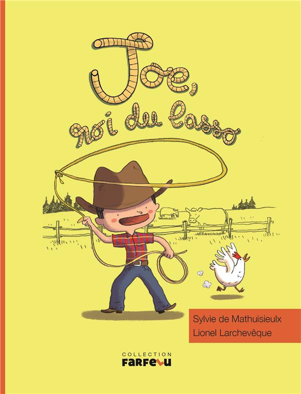 Joe, roi du lasso