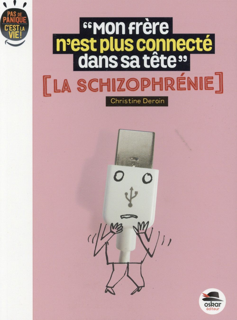 Mon frère n'est plus connecté dans sa tête - la schizophrénie