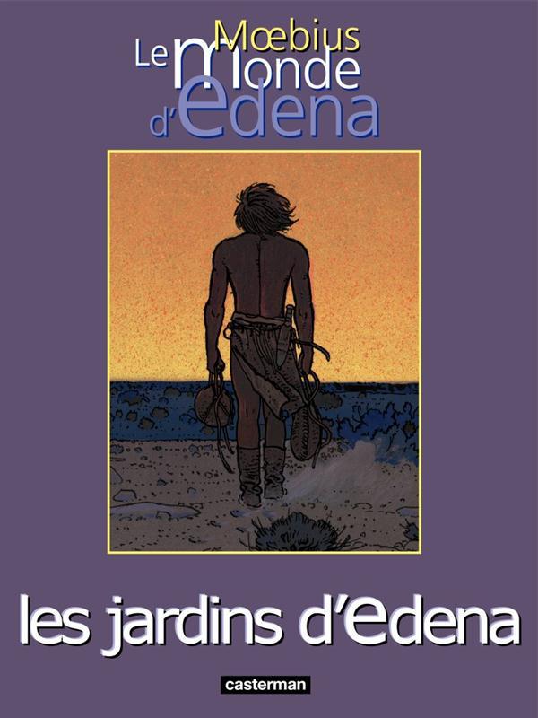 Le monde d'Edena Tome 2: les jardins d'Edena