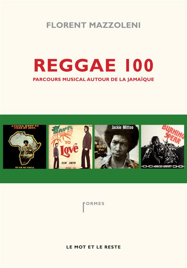 Reggae 100 - parcours musical autour de la Jamaïque