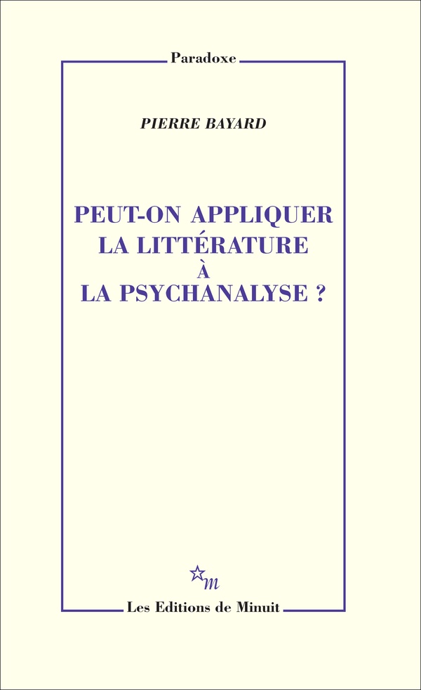 Peut-on appliquer la littérature à la psychanalyse?