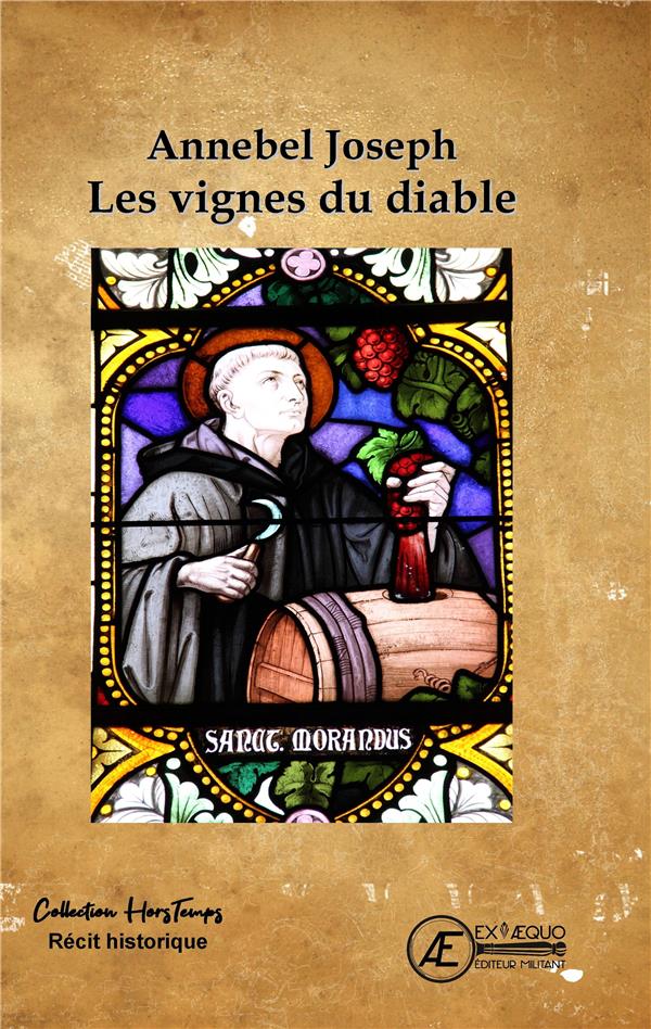 Les vignes du diable: récit historique