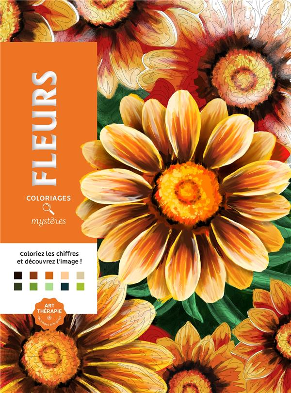Coloriages mystères - Fleurs - Colorie les chiffres et découvre l'image
