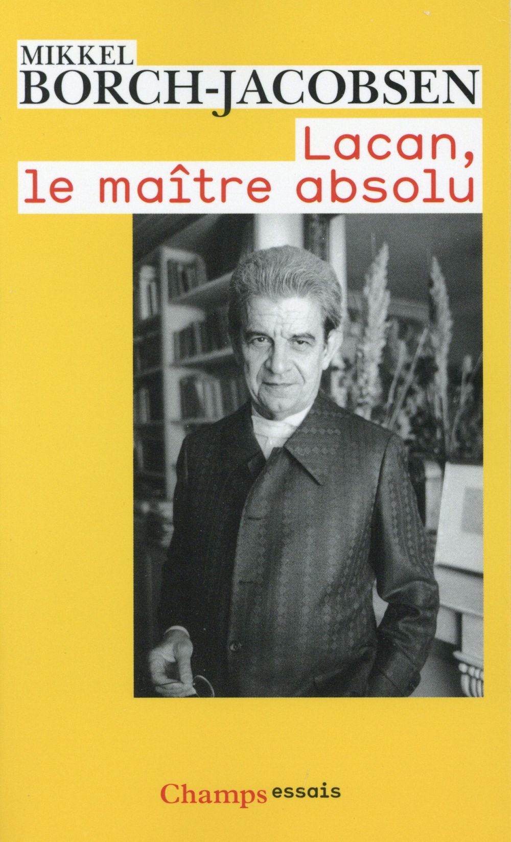 Lacan, le maître absolu