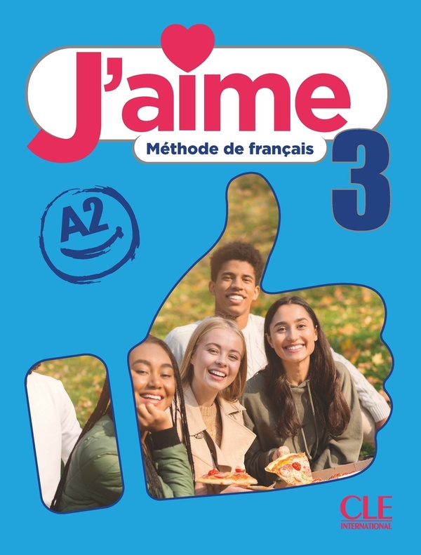 J'aime 3: méthode de français, A2