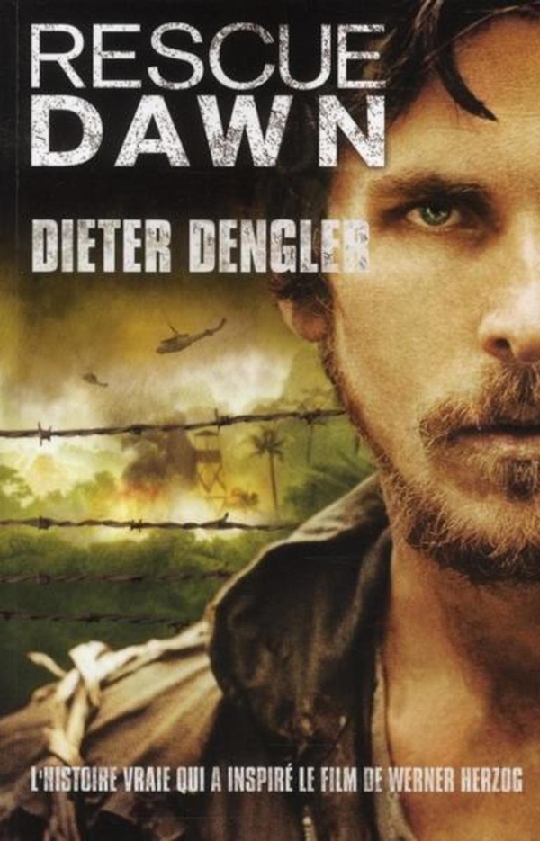 Rescue Dawn - L'histoire vraie qui a inspiré le film de Werner Herzo