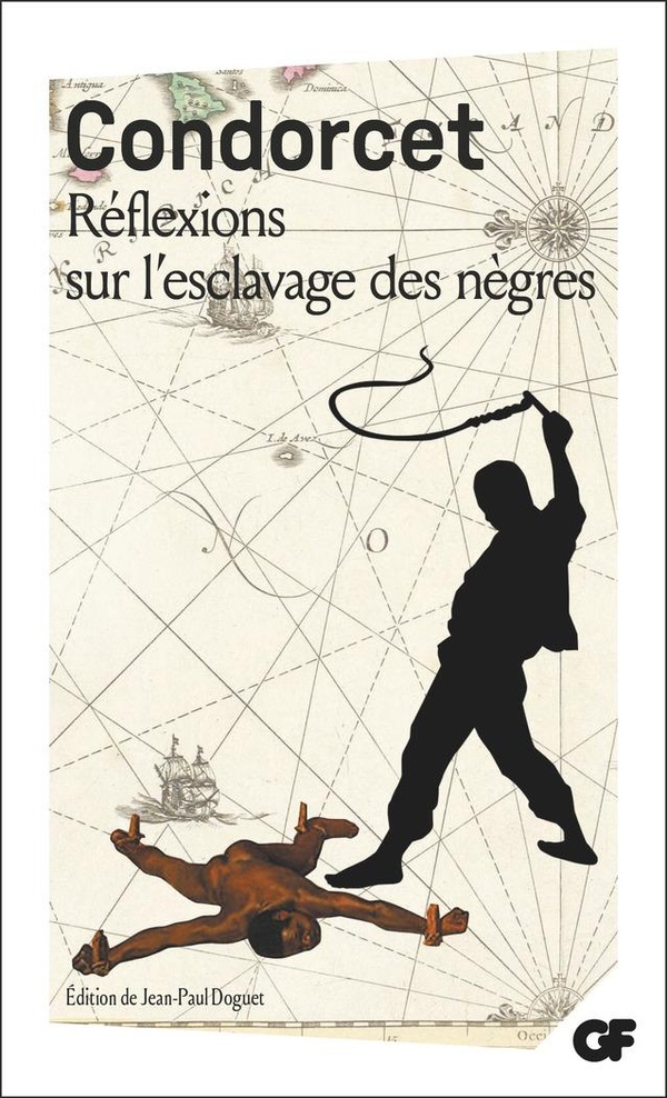Réflexions sur l'esclavage des nègres