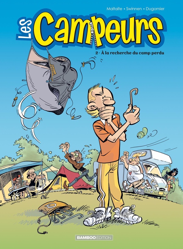Les Campeurs - tome 02 - A la recherche du camp perdu