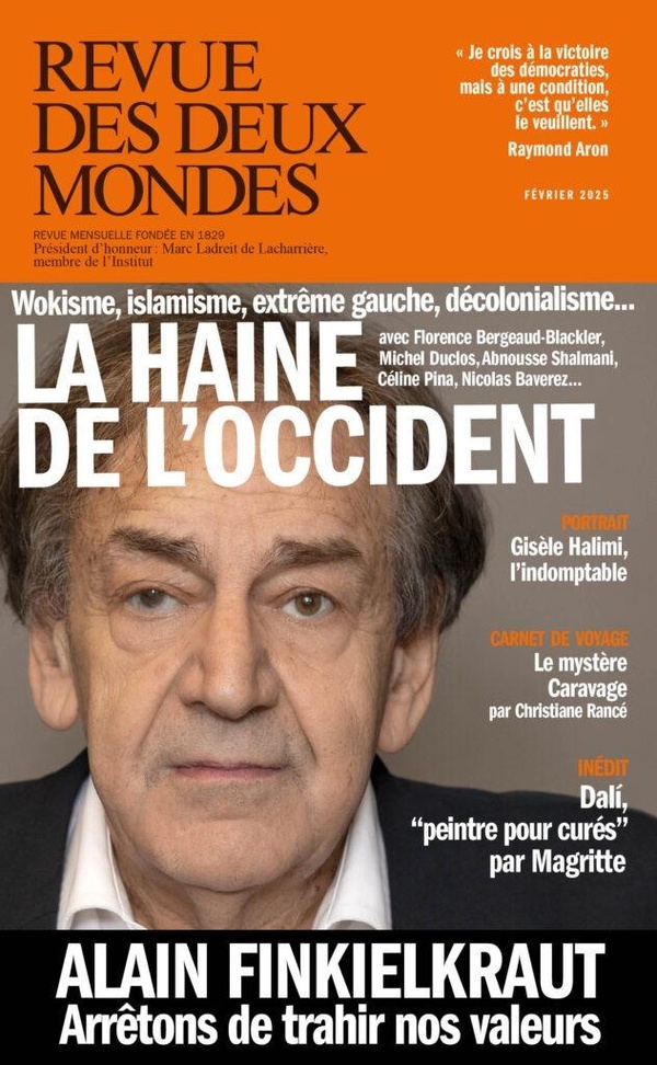 Revue des deux mondes: La haine de l'Occident